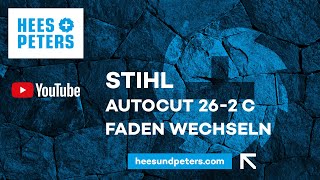 Stihl AutoCut 262 C Faden wechseln [upl. by Etnuad]