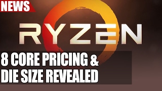 Ryzen 8 Core Pricing Leaks amp Die Size Revealed [upl. by Annayoj]