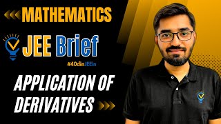 JEE Brief Application of DerivativeAOD Class 12 JEE One Shot JEE Main and Advanced Nishant Vora [upl. by Eenaj683]