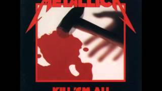 Metallica  Kill Em All Full Album [upl. by Talia]