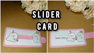 How to make Slider card  Step by Step Tutorial  Slider card [upl. by Farley]