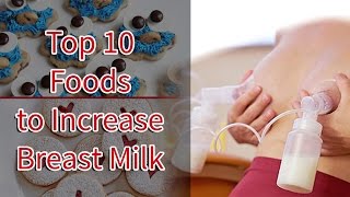 Galactagogues  Top 10 Foods to Increase Breast Milk [upl. by Aidnyl586]