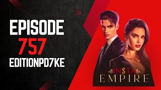 insta Empire episode 757 ❤️  Pocket Fm Storyinstaempire pocketfm pocketfmfullepisodes [upl. by Pedroza]