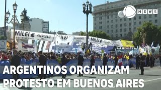 Argentinos organizam protesto em Buenos Aires [upl. by Acirre303]