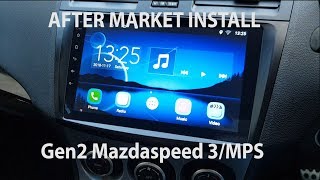 Seicane After Market Android head unit install and test for Mazdaspeed 3MPS [upl. by Orin]