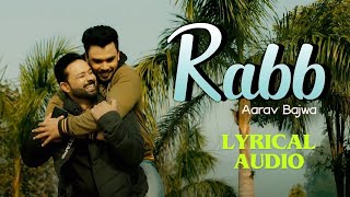 Rabb Lyrical Audio  Gangster Vs State 2  Aarav Bajwa  Friendship Day Songs  Friday Fun Records [upl. by Demodena401]