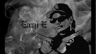 Eazy E  Still Cruisin [upl. by Nosde571]