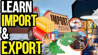 How to Learn Import amp Export Business  Import Export Business in Pakistan ImportExportwithUsman [upl. by Aihseket]