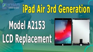 iPad Air 3rd Generation Model A2153 LCD Replacement  iPad Air 3 Screen Replacement [upl. by Eitsim]