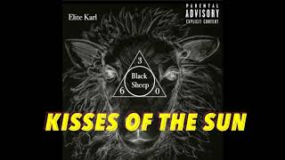 Elite Karl  Kisses Of The Sun [upl. by Drusy]