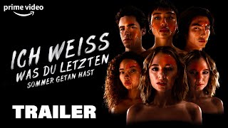 Ich weiß was Du letzten Sommer getan hast  Trailer Deutsch 1080p HD [upl. by Aillil12]