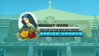 SUNDAY MASS Our Lady of the Most Holy Rosary Parish Church October 20 2024 [upl. by Cynthia497]