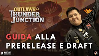 GUIDA ALLA PRERELEASE E DRAFT DI BANDITI DI CROCEVIA TONANTE  MTG ITALIA [upl. by Nemsaj]