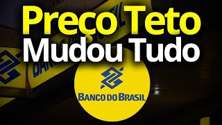 BBAS3 MUDOU TUDO COM RECORDE DE DIVIDENDOS DO BANCO DO BRASIL PREÃ‡O TETO ATUALIZADO PARA 2024 [upl. by Gunar]