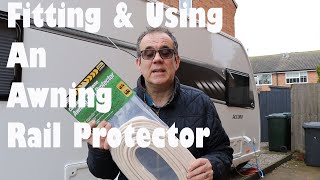 Awning Rail Protector fitting amp using [upl. by Sofia]