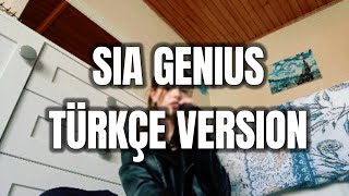 Sia ‘Genius’ Turkish Version [upl. by Ayamahs]