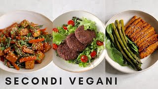 SECONDI VEGANI » Alternative facili veloci e gustose [upl. by Anet]