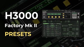 H3000 Factory Mk II Presets Demo [upl. by Noseimaj]