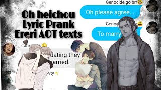 Oh Heichou EreriRiren Aot Lyric Prank [upl. by Torie]