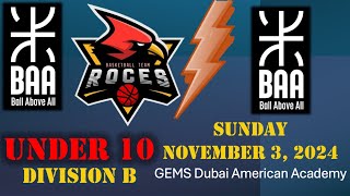 BAA Youth Div B 10U vs BAA  GEMS Dubai American Academy  Sunday November 3 2024 [upl. by Mairim]