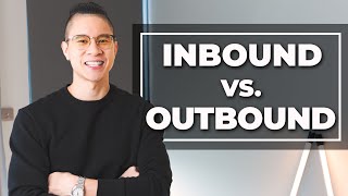 Inbound Sales Vs Outbound Sales [upl. by Vittorio]