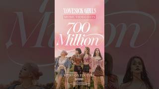 BLACKPINK  Lovesick Girls MV HITS 700 MILLION VIEWS [upl. by Maynord]