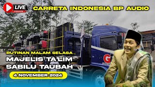 🔴LIVE  RUTINAN MALAM SELASA CARRETA INDONESIA BP AUDIO BERSAMA GUS IQDAM DI MARKAS SABILU TAUBAH [upl. by Adi673]