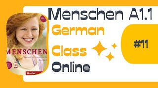 German language class Lektion 11 Menschen A11 [upl. by Nosdivad]