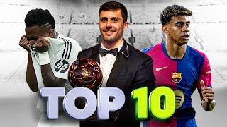 Top 10 Players of the Year 2024 Ballon d’Or [upl. by Towbin]