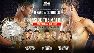 ONE Championship Inside the Matrix Full Event [upl. by Thad]