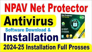 NPAV Net Protector Download amp Installation Full Prosses step by step  Antivirus kaise Install kare [upl. by Gredel]