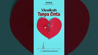 Ketika Menikah Tanpa Cinta Ustadz Syafiq Riza Basalamah [upl. by Saxela]