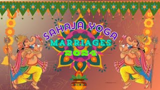 Sahaja Yoga International Marriages 2024 Cabella [upl. by Humo812]