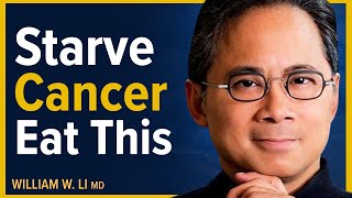 Cancer Starves When You Eat These Surprising Foods  Dr William Li [upl. by Ayikaz]