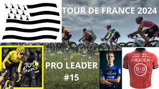 PYRENEES COMPLIQUES  TOUR DE FRANCE 2024  PRO LEADER 15 [upl. by Lertsek360]