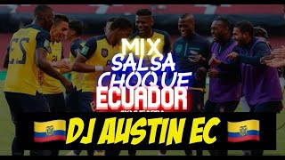 MIX SALSA CHOKE DJ AUSTIN EC SalsaChokeTumaco TeleamazonasEcuadorOficial SALSACHOKE [upl. by Yellas]