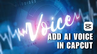 😍 STEPS How To Add AI Voice In CapCut Easy  English [upl. by Ainesell]