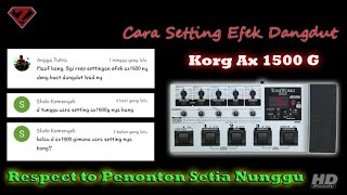 Cara setting efek korg ax1500g untuk Dangdut  how to set effect korg ax1500g for Dangdut [upl. by Ingaberg]