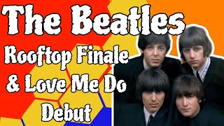 The Beatles Rooftop Finale amp Love Me Do Debut [upl. by Terrie]