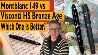 Montblanc 149 vs Visconti Homo Sapiens Bronze Age  Which Grail Pen Is Best There Can Only Be One [upl. by Nede19]