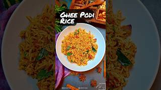 Ghee Podi Rice l Easy to Cook recipe  South Indian Rice Recipe  Podi Rice Recipe  shorts [upl. by Ocirederf740]