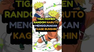 Momen Random Naruto Kage Bunshin anime reviewanime naruto [upl. by Mandych]