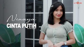 Cinta Putih  Katon Bagaskara  Cover By Ninaya Official Music Video [upl. by Rosner]