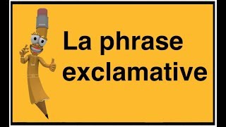 La phrase exclamative [upl. by Eita526]