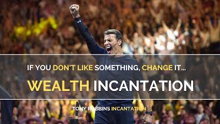 Tony Robbins Wealth Incantation Loop 10 min  Tony Robbins Morning Routine [upl. by Casia46]