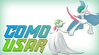 COMO USAR MEGA GARDEVOIR amp MEGA GALLADE  Pokémon Competitivo [upl. by Riffle]