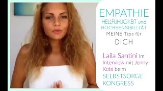 EMPATHIE HELLFÜHLIGKEIT amp HOCHSENSIBILITÄT  MEINE TIPS FÜR DICH  SELBSTSORGE KONGRESS [upl. by Frager]