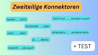 Zweiteilige Konnektoren  TEST  Doppelkonjunktionen  Deutsch [upl. by Assilaj]