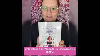 L’agenda « astroguidances » 2022 [upl. by Ehtylb]