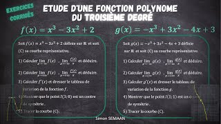 Etude dune fonction Polynôme du Troisième degré  2 Exercices Corrigés – Première [upl. by Lecrad]